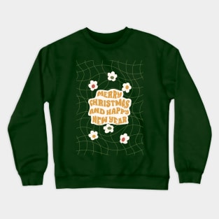 Groovy Merry Christmas Happy New Year Crewneck Sweatshirt